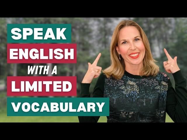 Limited Vocabulary? You Can STILL Speak Fluently! Here's How...