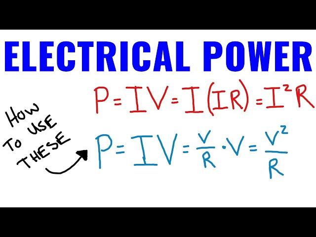 How To Use The Electrical Power Formula In Physics Class