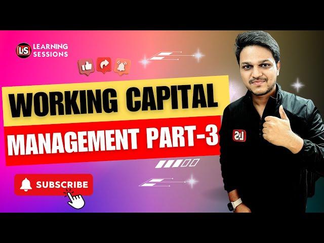 Working Capital Management Part 3 | Bilingual | JAIIB 2024