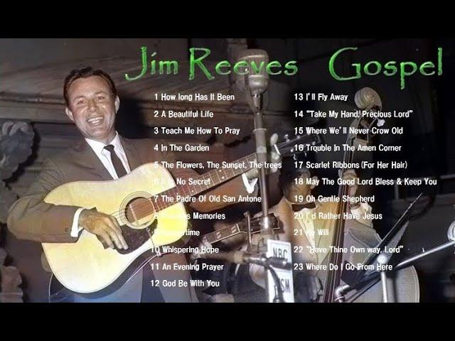 Jim Reeves Gospel - Country Gospel Songs