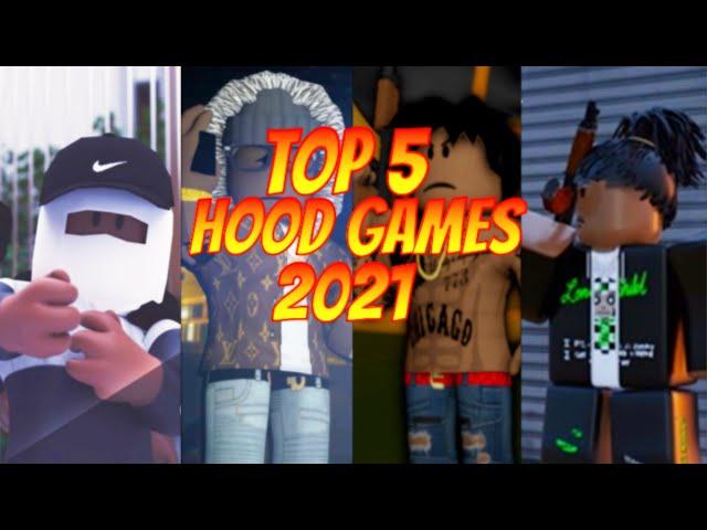 The Top 5 Best Hood Games Of Roblox 2022