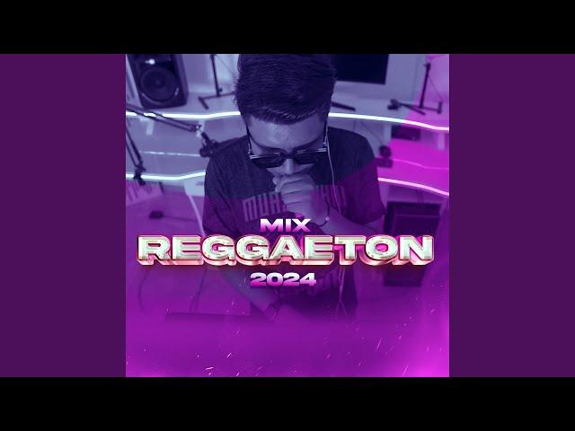 Mix Reggaeton 2024