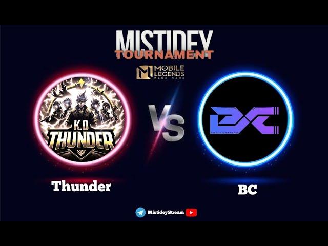 تورنومنت  Thunder vs BC) Origin )