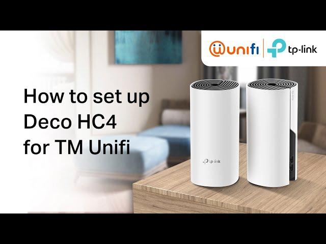 How to Setup Deco M4 for Unifi - also applicable to Deco E4 and Deco HC4