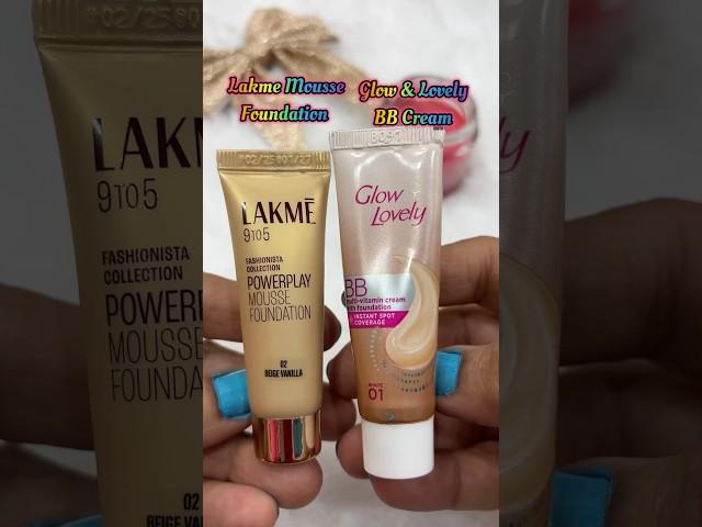 Glow & Lovely BB Cream Lakme 9to5 Mousse Foundation #glow&lovely #bbcream #lakmefoundation #lakme