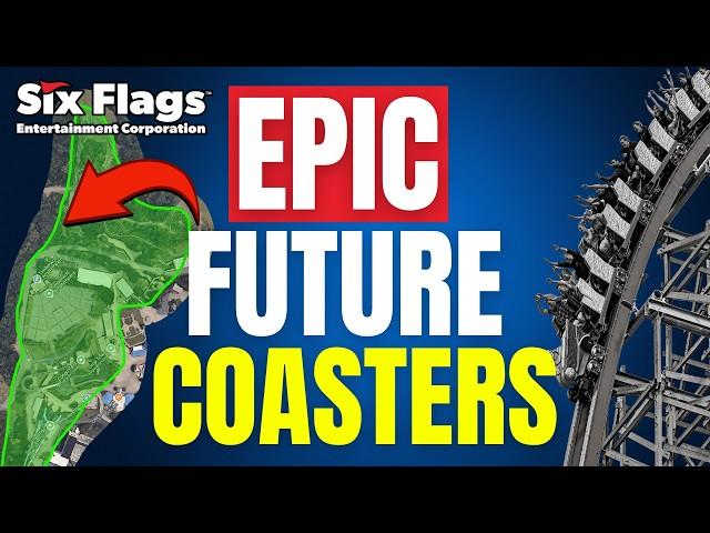 EPIC New Coasters & Expansions Coming Soon To These Six Flags Parks??