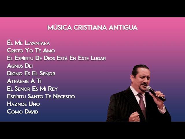 Música Cristiana Antigua