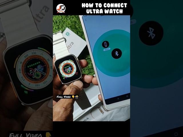 How to connect ultra watch To Android Phone #shorts #smartwatch