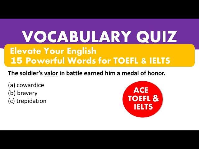 15 Must-Know Vocabulary Words for TOEFL & IELTS Success | IELTS Prep -TOEFL Prep | IELTS Speaking