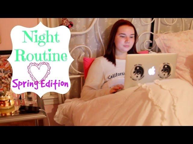  My Night Routine: Spring!  | Lindsey Hughes