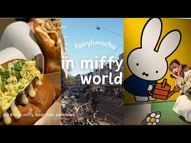 Fairyluvschu ︱Slice of Life ⋆𐙚₊˚⊹ Visiting Miffy Land ･ ༝ ･