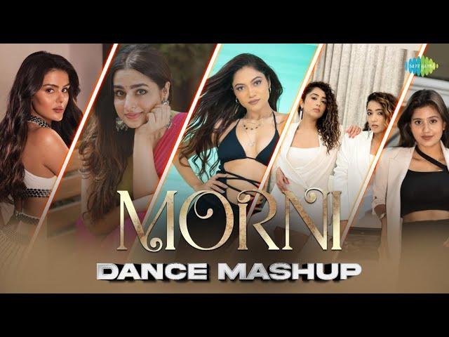 Morni | Dance Mashup | Priyanka Chaudhary | Sonali Bhaduria | Ayesha Khan | Chinki Minki