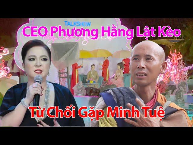 TRỰC TIẾP TỐI 20/10 CEO Nguyễn Phương Hằng Vạch Mặt Thế Lực Đứng Sau Sư Minh Tuệ