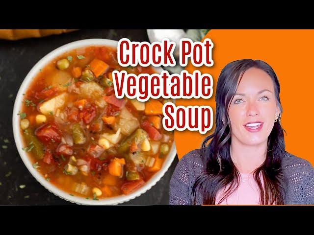 Crock pot Vegetable Soup Recipe