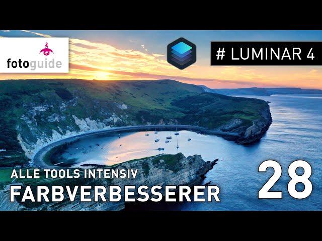 Luminar 4 Tools intensiv # 28: Das Tool "Farbverbesserer"