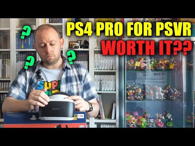 PS4 Pro for PSVR - Worth the upgrade??