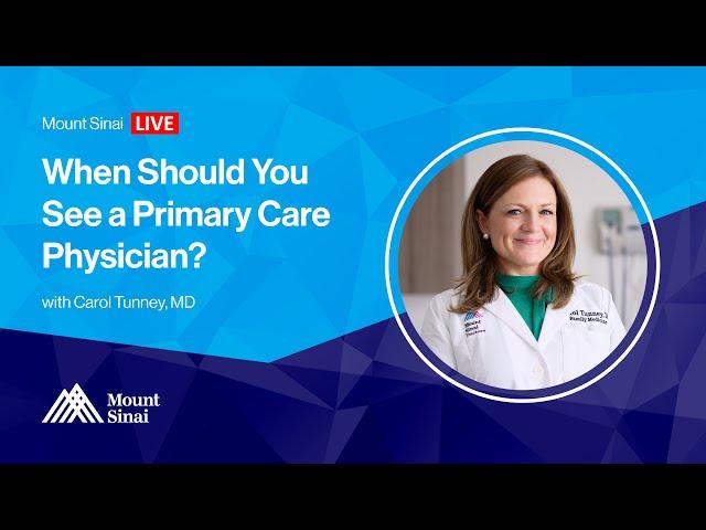 When Should You See a Primary Care Physician?