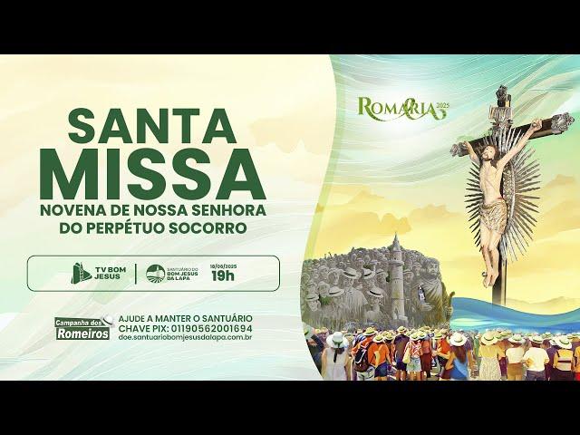 Missa e Novena à Mãe do Perpétuo Socorro direto do Santuário do Bom Jesus da Lapa - 18/06/2025 - 19h