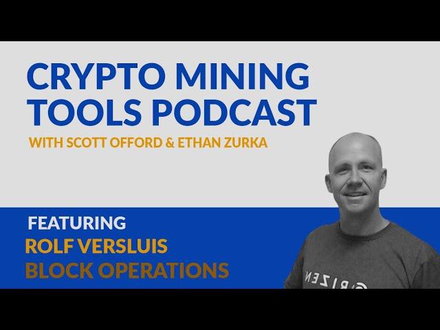 #030 Rolf Versluis – Crypto Mining Tools Podcast