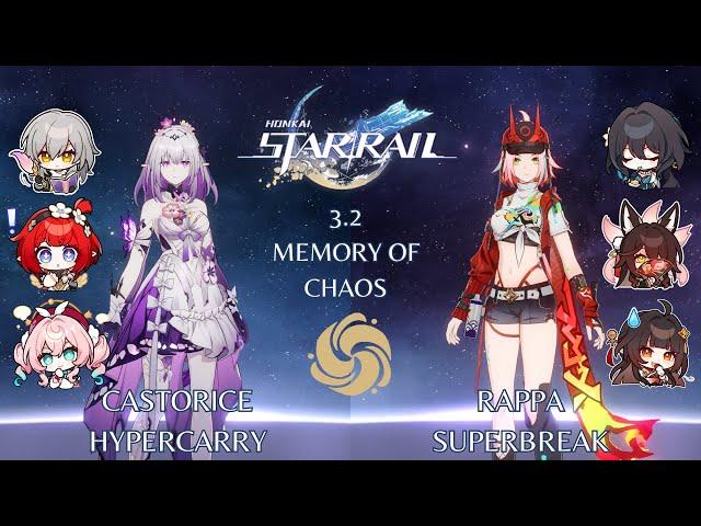 E0S1 Castorice Hypercarry and E0S0 Rappa Superbreak - 3.2 Memory of Chaos 12 - Honkai Star Rail