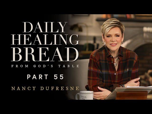 760 | Daily Healing Bread Part 55