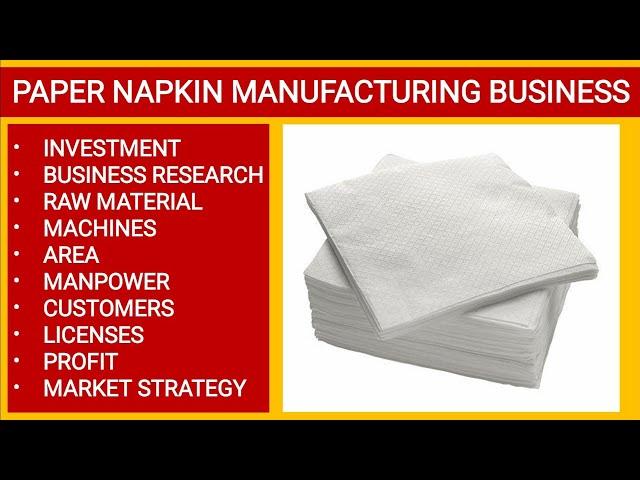 Paper Napkin Manufacturing Business | Tissue Paper Making Business | Tissue Paper | How to ??