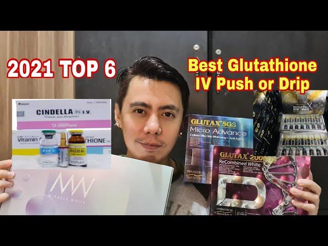 2021 TOP 6 BEST & MOST EFFECTIVE GLUTATHIONE IV OR GLUTA DRIP WITH VITAMIN C FOR WHITENING REVIEW