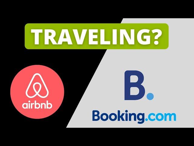 Airbnb vs Booking.com – Which one is a better alternative for travelers?