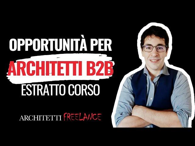 Opportunità per architetti, designer e studi tecnici nel settore B2B