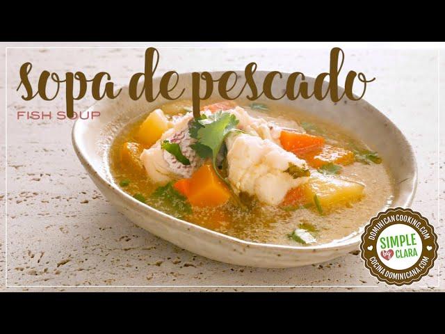 Sopa de Pescado (Fish Soup)