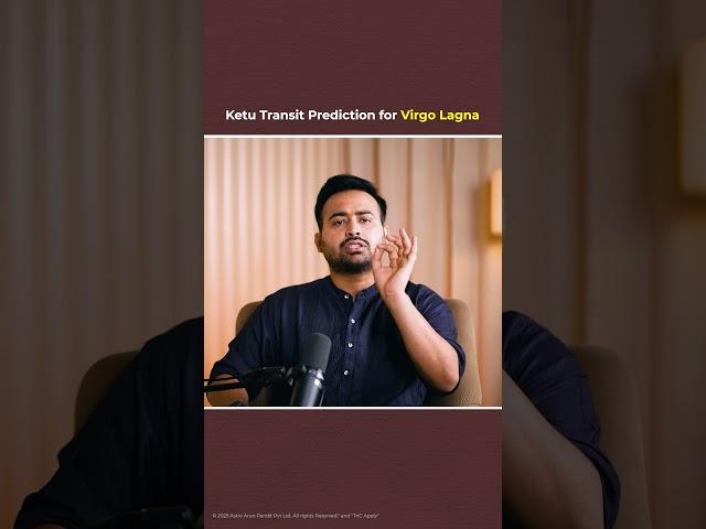 What will be the effect of Ketu's transit on Virgo/Kanya's ascendant? Astro Arun Pandit #shorts