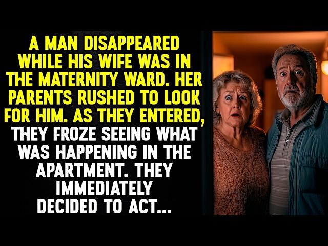 A man disappeared while his wife was in the maternity ward. When her parents entered the apartment…