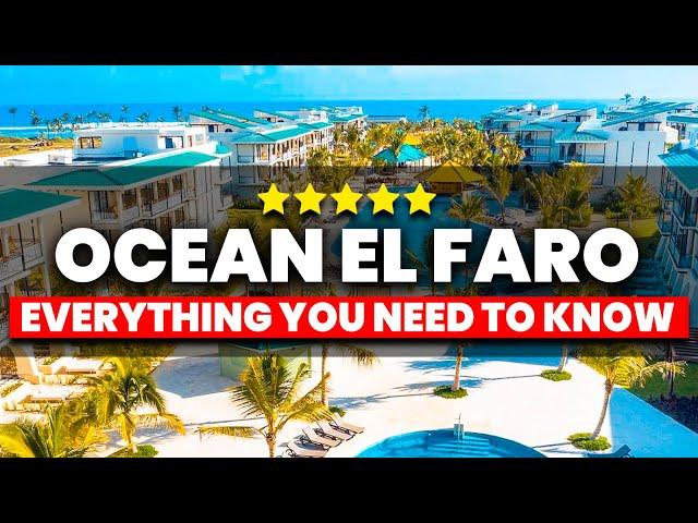 NEW: Ocean El Faro Punta Cana Review | (Everything You NEED To Know!)