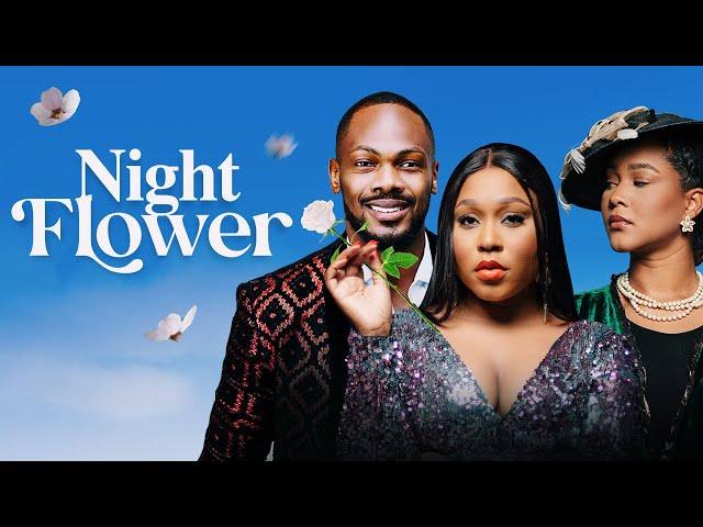 NIGHT FLOWER  - Nigerian Movies 2024 Latest Full Movies