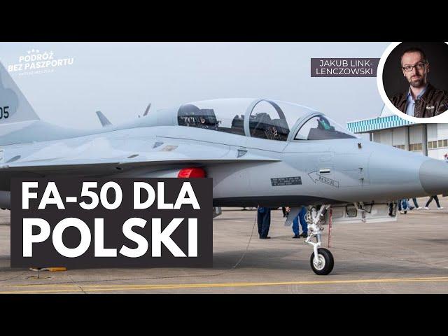 Samolot FA-50 dla Polski. Mieszają Amerykanie? | Jakub Link-Lenczowski