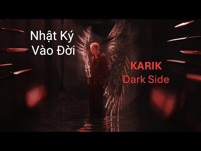 Nhật Ký Vào Đời | KARIK | Thai VG | Double Album 421 | Dark Side | Rap Việt 2024 | 1 Hour Loop