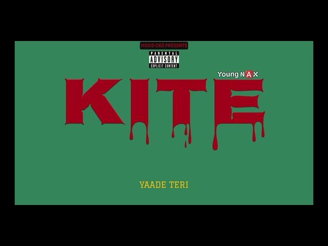 Young N️X - KITE 🪁|| Official Audio || Rap Song || 2k25 || NEW