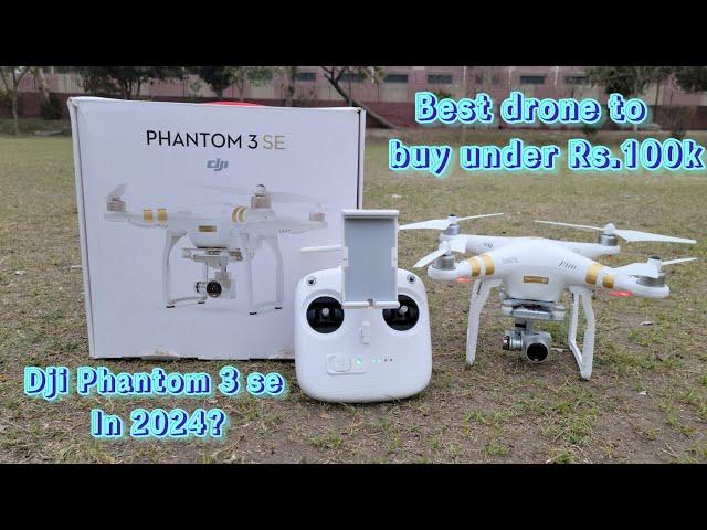 Dji phantom 3 Se / professional drone unboxing and review in 2024