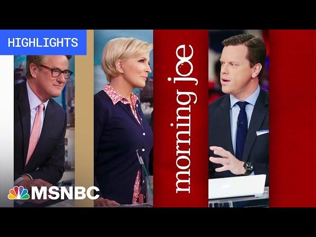 Watch Morning Joe Highlights: July 17 | MSNBC