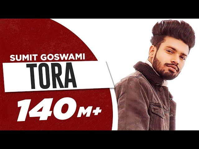 SUMIT GOSWAMI - TORA (OFFICIAL VIDEO) | KHATRI | DEEPESH GOYAL | HARYANVI SONG 2020 #SumitGoswami