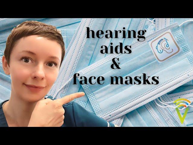 Hearing and Face Masks