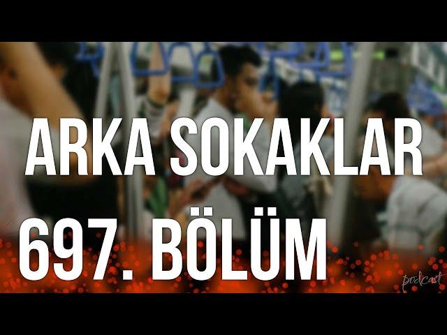 podcast | Arka Sokaklar 697. Bölüm | HD #SezonTV Full İzle podcast #4