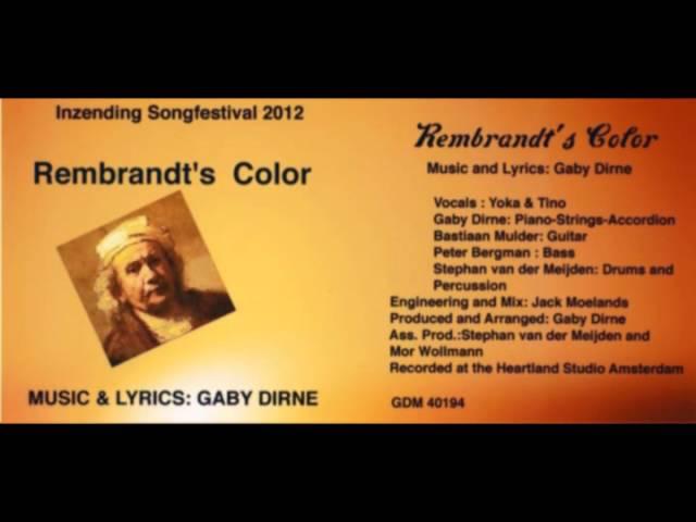 Gaby Dirne   - Rembrandt's Color