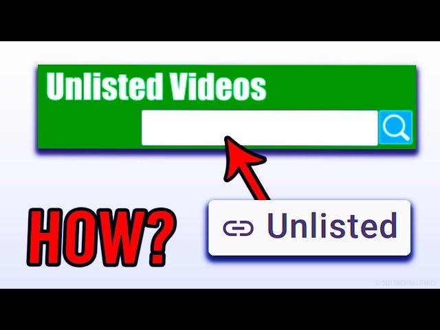 There Is A Way To View UNLISTED Videos! (how?!)