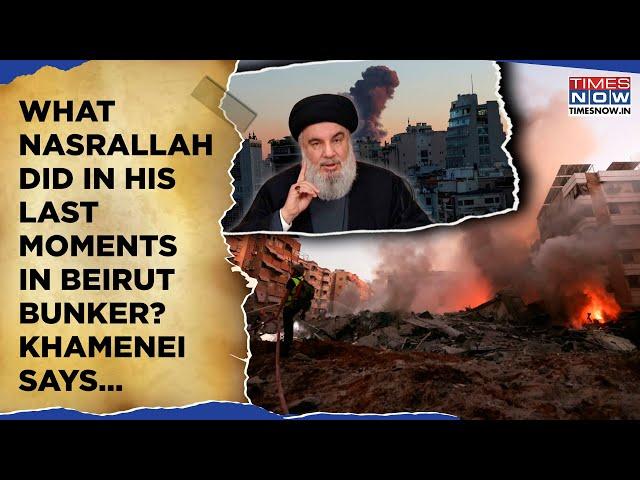 What Nasrallah Did In Last Moments Before IDF Struck Hezbollah’s Beirut Bunker| Khamenei Reveals…