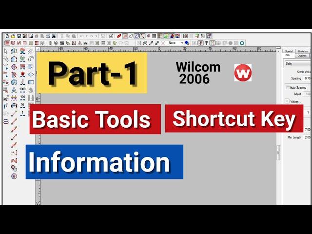 Wilcom Software 2006 | Basic Tools & Shortcut Key Information | Embroidery Design |Lifetime Creation