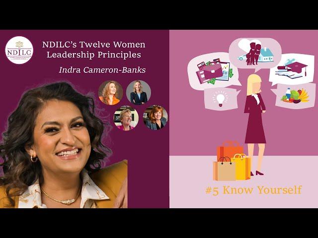 NDILC's Principle #5 Know Yourself by Indra Cameron-Banks