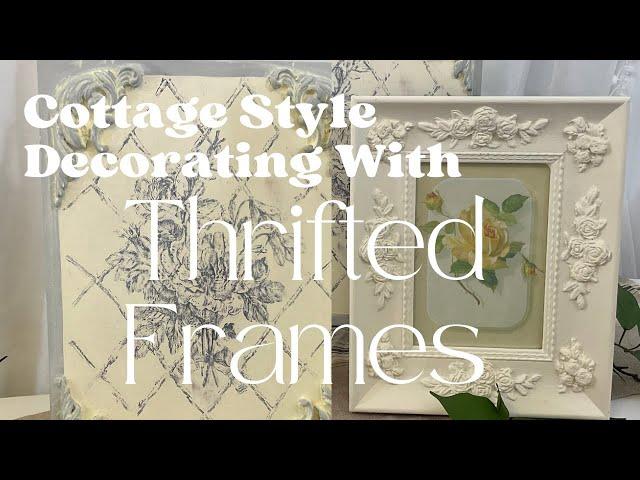 Cottage Style Decorating Using IOD Stamps and Thrifted Picture Frames