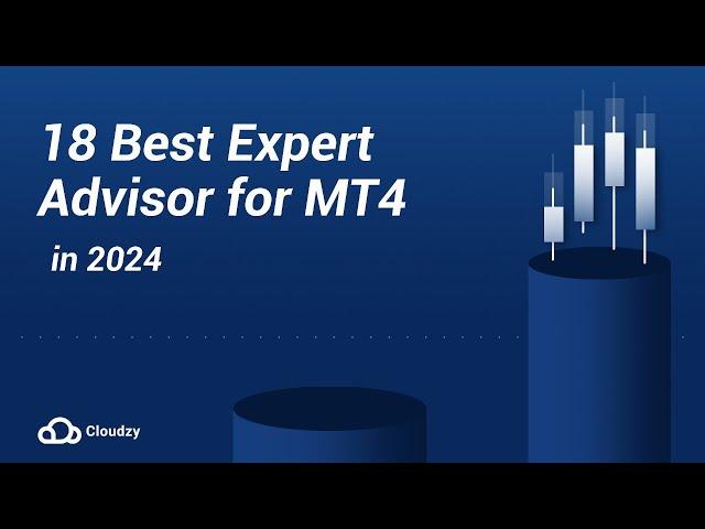 18 Best Expert Advisor for MT4 in 2024