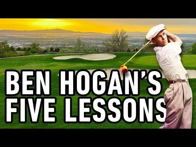 Hogan Says You Will Break 80 in 6 Months by Following "Ben Hogan's Five Lessons." Let's Try It!